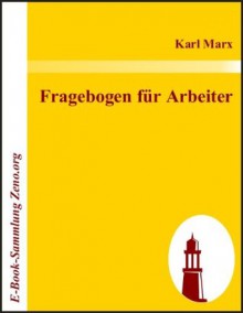 Fragebogen für Arbeiter (German Edition) - Karl Marx