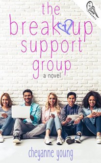 The Breakup Support Group - Cheyanne Young