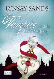 Vampire sind die beste Medizin - Lynsay Sands