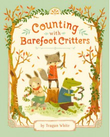 Counting with Barefoot Critters - Teagan White