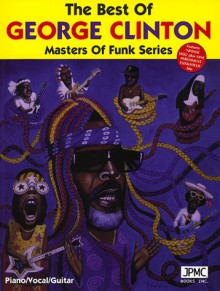 The Best of George Clinton - Dave Edwards