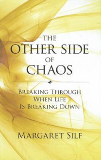 The Other Side of Chaos - Margaret Silf