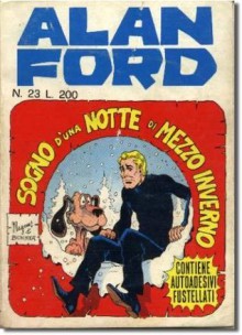 Alan Ford n. 23: Sogno di una notte di mezzo inverno - Max Bunker, Magnus