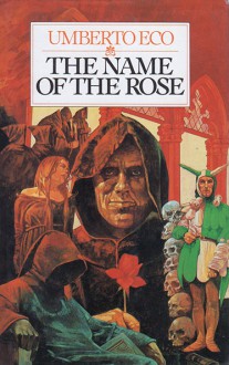 The Name of the Rose - William Weaver, Umberto Eco