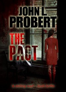 The Pact - John L. Probert