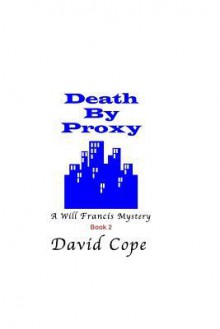 Death by Proxy - David Cope