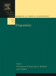 Dopamine - Stephen B. Dunnett, Marina Bentivoglio, Anders Björklund