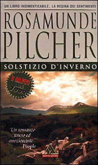 Solstizio d'inverno - Rosamunde Pilcher, Valentina Guani, Annamaria Biavasco