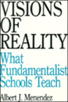 Visions of Reality - Albert J. Menendez