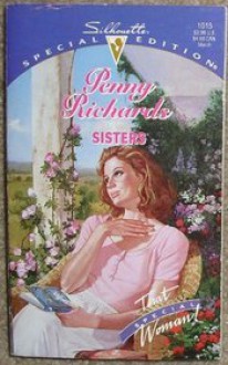 Sisters (Silhouette Special Edition No 1015) - Penny Richards