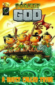 Pocket God: A Quest Called Tribe - Rolando M. Mallado, Jason M. Burns