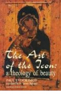 The Art of the icon a theology of beauty - Paul Evdokimov, Steven Bigham