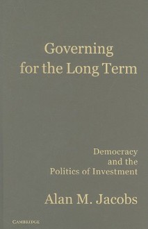 Governing for the Long Term - Cambridge University Press