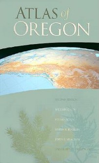 Atlas of Oregon, 2nd Ed - William G. Loy, Stuart Allan