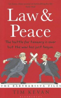 Law and Peace - Tim Kevan