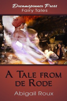 Tale from de Rode - Abigail Roux