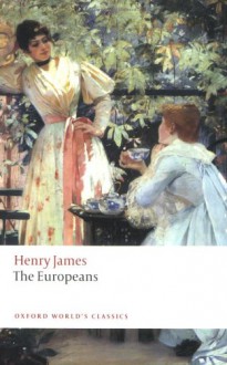 The Europeans - Henry James, Ian Campbell Ross