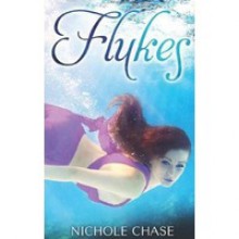 Flukes - Nichole Chase