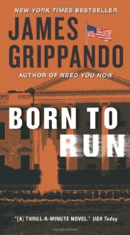 Born To Run - James Grippando