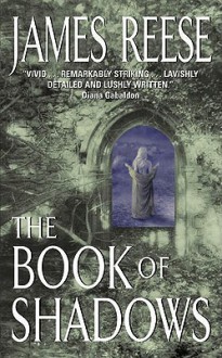 The Book of Shadows - James Reese