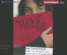 Sucks to Be Me: The All-True Confessions of Mina Hamilton, Teen Vampire (Maybe) - Kimberly Pauley, Nancy Wu