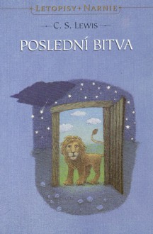 Poslední bitva (Letopisy Narnie, #7) - C.S. Lewis