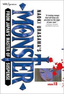 Naoki Urasawa's Monster, Vol. 13: The Escape - Naoki Urasawa, Hirotaka Kakiya