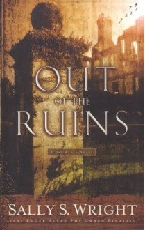 Out of the Ruins - Sally Wright