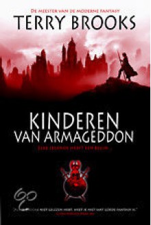 Kinderen van Armageddon - Terry Brooks