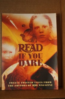 Read If You Dare - Read Magazine