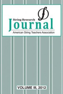 String Research Journal, Volume 3 - Alfred Publishing Company Inc.