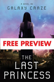 The Last Princess - Free Preview - Galaxy Craze