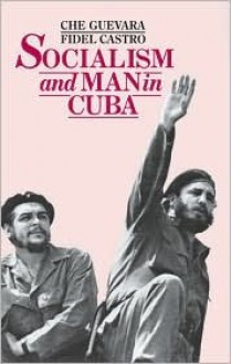 Socialism and Man in Cuba (Farsi Edition) - Ernesto Guevara, Fidel Castro