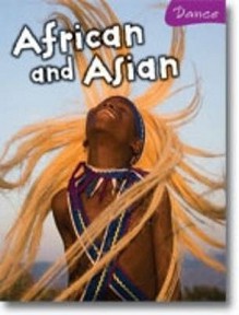 African And Asian Dance - Jane Bingham, Nikki Gamble, Andrew Solway, Tamsin Fitzgerald