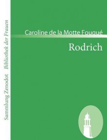 Rodrich - Caroline de la Motte Fouqué