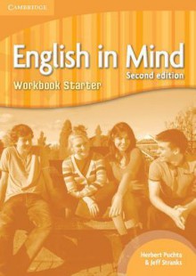 English in Mind Starter Level Workbook - Herbert Puchta, Jeff Stranks, Puchta