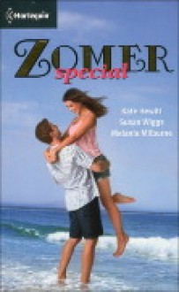 Zomer Special - Kate Hewitt, Susan Wiggs, Melanie Milburne