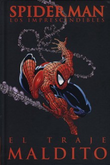 Spiderman, Los Imprescindibles #1: El traje maldito - Jim Shooter, David Michelinie, Todd McFarlane, Erik Larsen