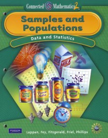 Pearson Connected Mathematics 2: Samples And Populations - Glenda Lappan, James T. Fey, William M. Fitagerald