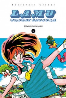 Lamu: Urusei Yatsura, 5 - Rumiko Takahashi