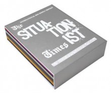 The Situationist Times: Facsimile Box Set - Johan Kugelberg