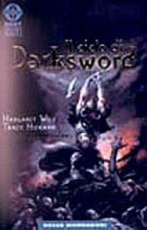 Il ciclo di Darksword - Margaret Weis, Tracy Hickman, Maria Elena Vaccarini