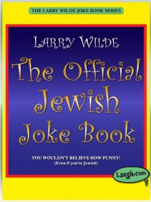 The Official Jewish Joke Book - Larry Wilde