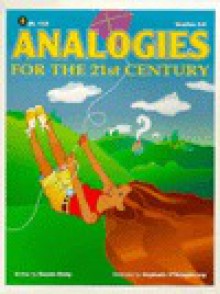 Analogies: For the 21st Century - Bonnie Risby, Stephanie O'Shaughnessy