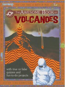 The Awesome Book of Volcanoes - Flowerpot Press