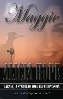 Maggie (Ebook and paperback) - Alicia Hope