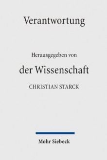 Verantwortung Der Wissenschaft - Ronen Reichman