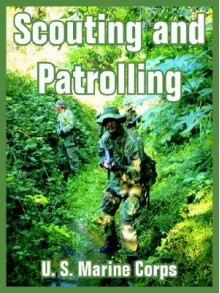 Scouting and Patrolling - United States Marine Corps