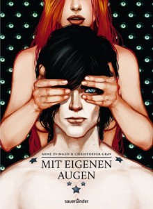 Mit eigenen Augen - Arne Svingen