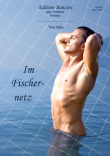 Im Fischernetz - Tina Alba